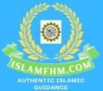 IslamFhm Authentic Islamic Guidance